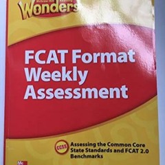 FREE READ McGraw Hill Reading Wonders, Weekly Assessment, Grade 2, Assessing the Common Co