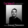 Download Video: So What Radioshow 503/Emiliano Ferrareso