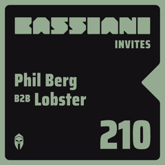 Bassiani invites Phil Berg & Lobster / Podcast #210