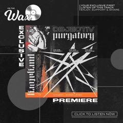 OTW Premiere: Objectiv - Purgatory [The Mob Recordings]
