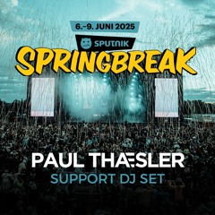 PAUL THAESLER - SPUTNIK SPRING BREAK 2025.wav