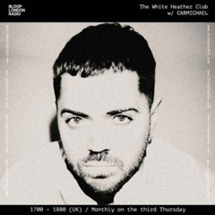 The White Heather Club w/ CARMICHAEL - 18.12.25