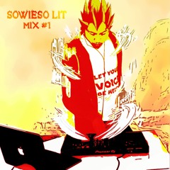 Sowieso Lit #1 | Dutch urban/pop mix (o.a. Lijpe, Bankzitters, KUS, Famke Louise & Darryl)