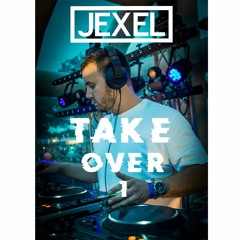 Jexel - Jexel Take Over #1