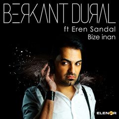 Bize İnan (feat. Eren Sandal)