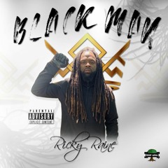 Ricky Raine - Black Man King