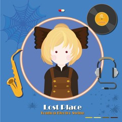 Lost Place - Touhou Electro Swing (秋季例大祭10)