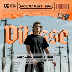 Aschenbrenner - VITESSE Podcast 026 (VIT-P026)