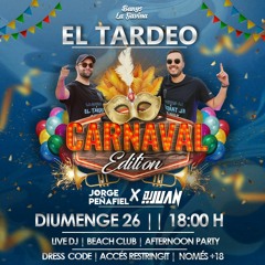 EL TARDEO Especial Carnaval | Live Set by Jorge Peñafiel & Juan Esteban DJ