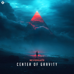 Nevergate - Center Of Gravity