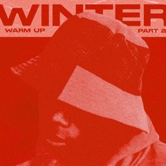 WINTER WARM UP 2
