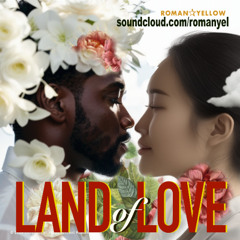 Land of Love