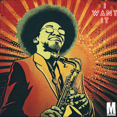 I Want It (Extended Mix)