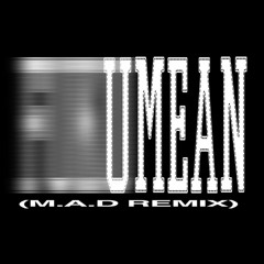 FUKUMEAN (M.A.D REMIX)