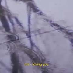 loving you