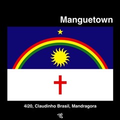 4i20 & Mandragora & CB - Manguetown (Original Mix)