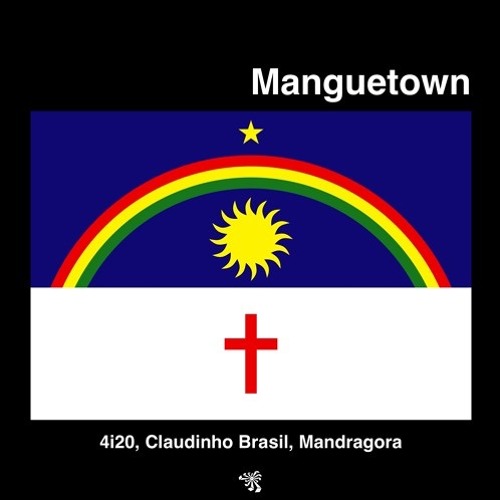 4i20 & Mandragora & CB - Manguetown (Original Mix)