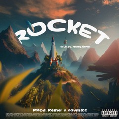 ROCKET - Lil LB ft. Young.Nemo | Prod Reiner x xavin102