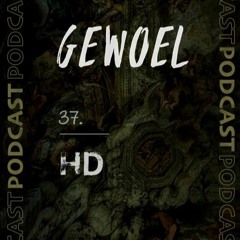 Gewoel Podcast 37 - HD