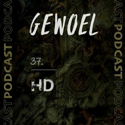 Gewoel Podcast 37 - HD