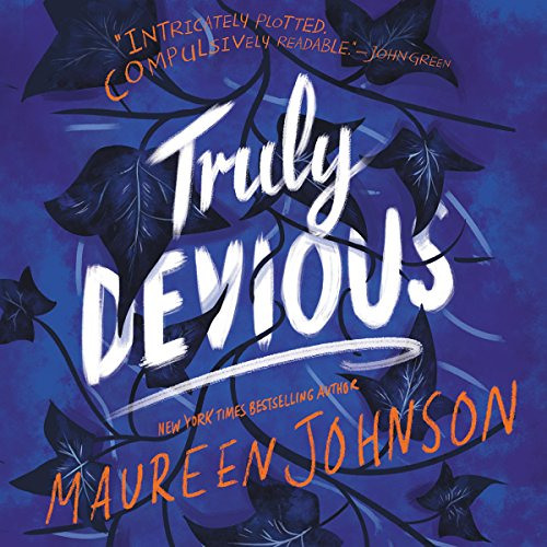 [View] EPUB 💕 Truly Devious: A Mystery by  Maureen Johnson,Kate Rudd,HarperAudio EBO