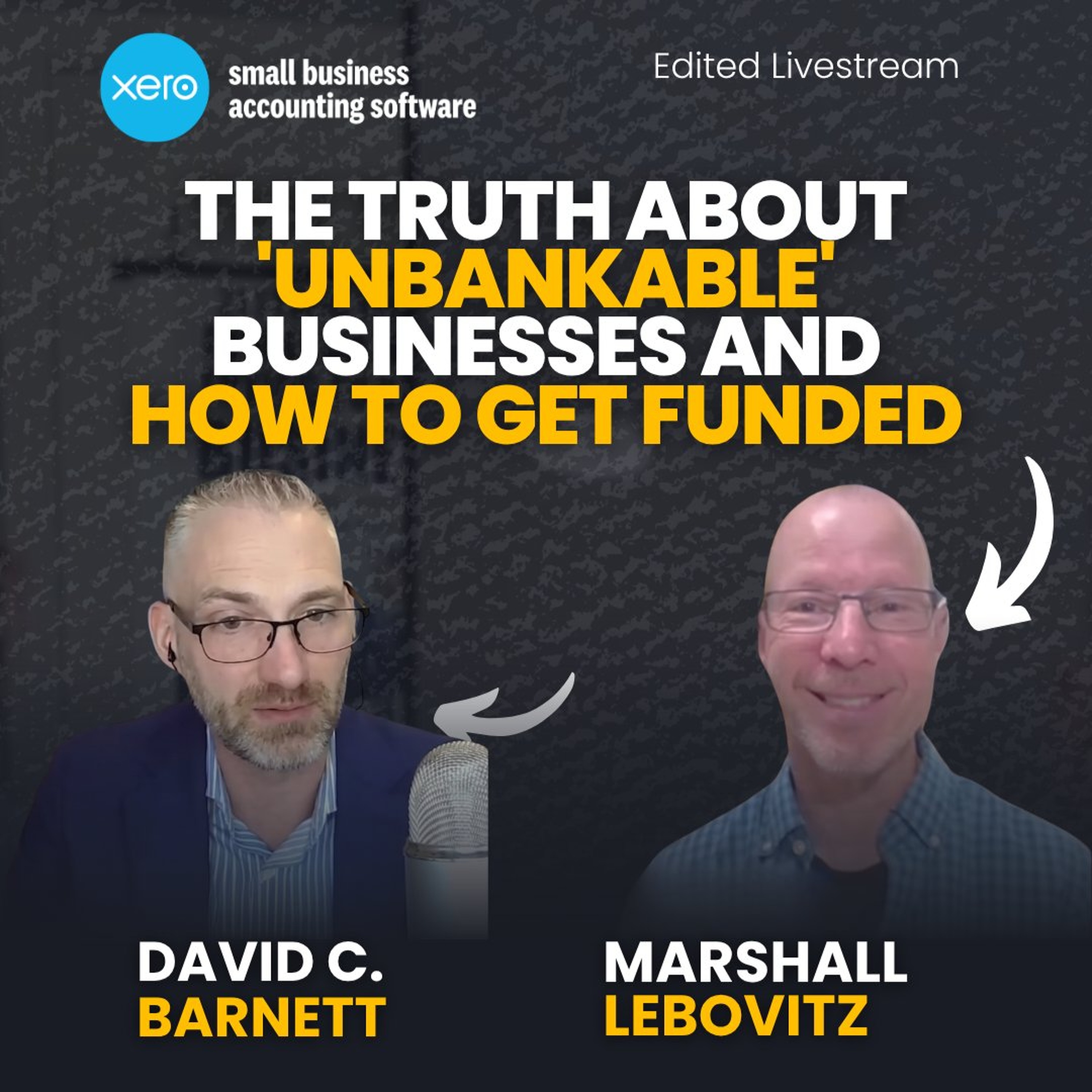 The Truth About 'Unbankable' Businesses and How to Get Funded Marshall Lebovitz