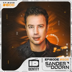 Sander van Doorn - Identity #606