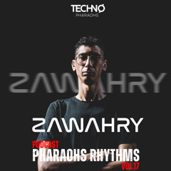 Pharaohs Rhythms 017 | Zawahry