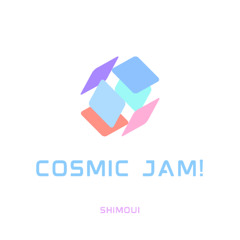 Cosmic Jam!