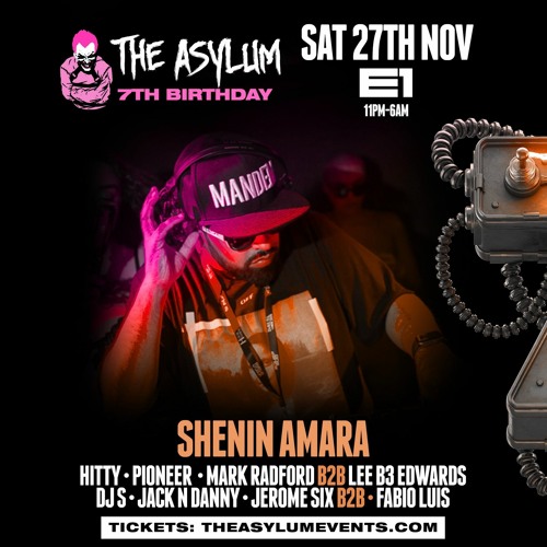 Shenin Amara LIVE SET #TheAsylum 7th Bday 27.11.21 @ E1