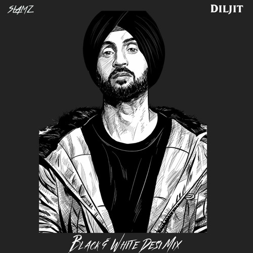 BLACK & WHITE DESI MIX | DILJIT