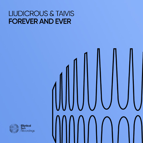 Liudicrous & Taivis - Forever and Ever