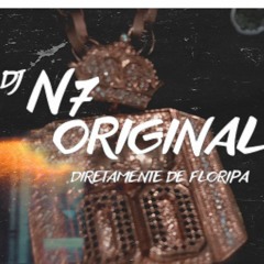 NÃO OLHA PRA MINHA CARA NÃO DJ N7 ORIGINAL