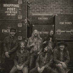 Whipping Post (Live @Falò -Jun 2017)- Remastered 2025