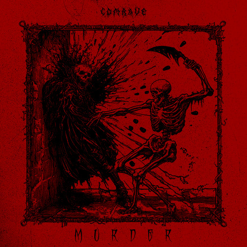 COMRAVE - Murder