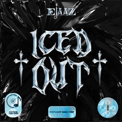ICED OUT !