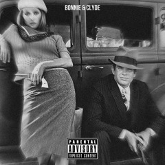 Bonnie & Clyde [Prod. By AXB]