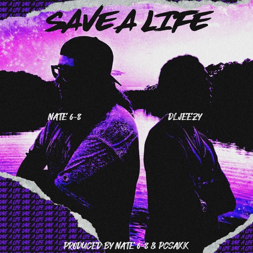Save A Life (Feat. DlJeezy)