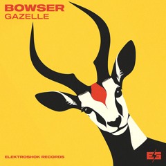Bowser - Gazelle