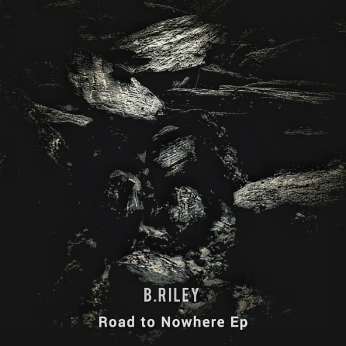 RK District RKD009 PREMIERE: B.Riley - Road to Nowhere Ep