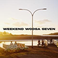 weekend woosa seven