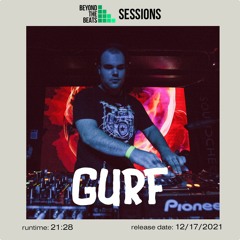 Gurf - Exclusive Mix for Beyond the Beats Sessions
