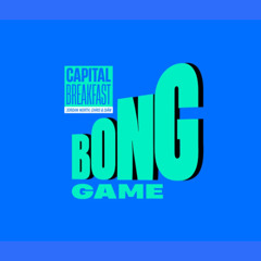 Capital Breakfast - 1 Year Anniversary - Bong Man Voice Note