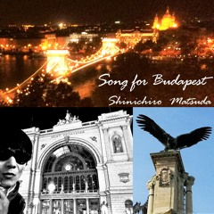 Song For Budapest