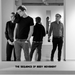 The Sequence of Body Movement