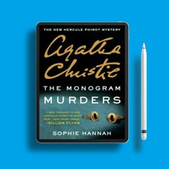 The Monogram Murders New Hercule Poirot Mysteries, #1 by Sophie Hannah. Unpaid Access [PDF]