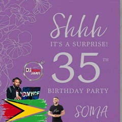SOMA BDAY BASH Mix - Up 2025