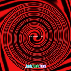 “REWIND/MYLOSS”