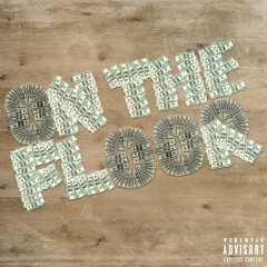 On the floor (Prod. Don Kevo)