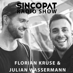 Florian Kruse & Julian Wassermann - Sincopat Podcast 296